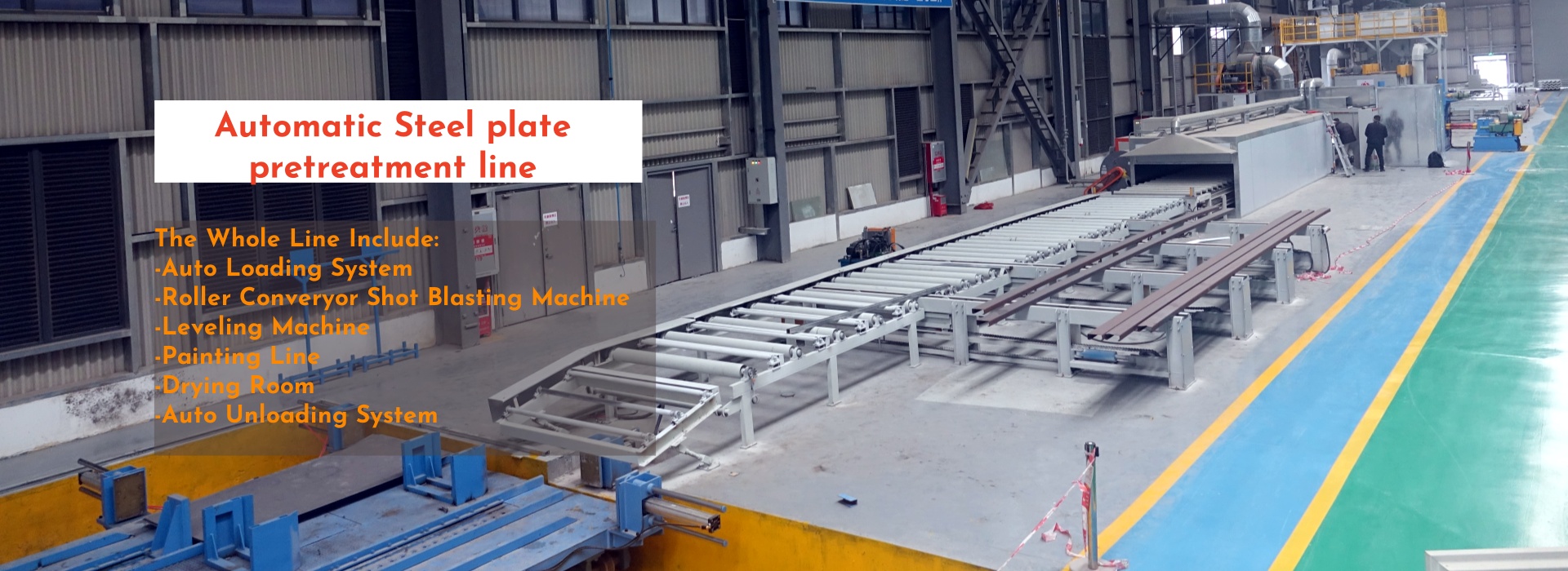 Automatic Steel plate 
pretreatment line